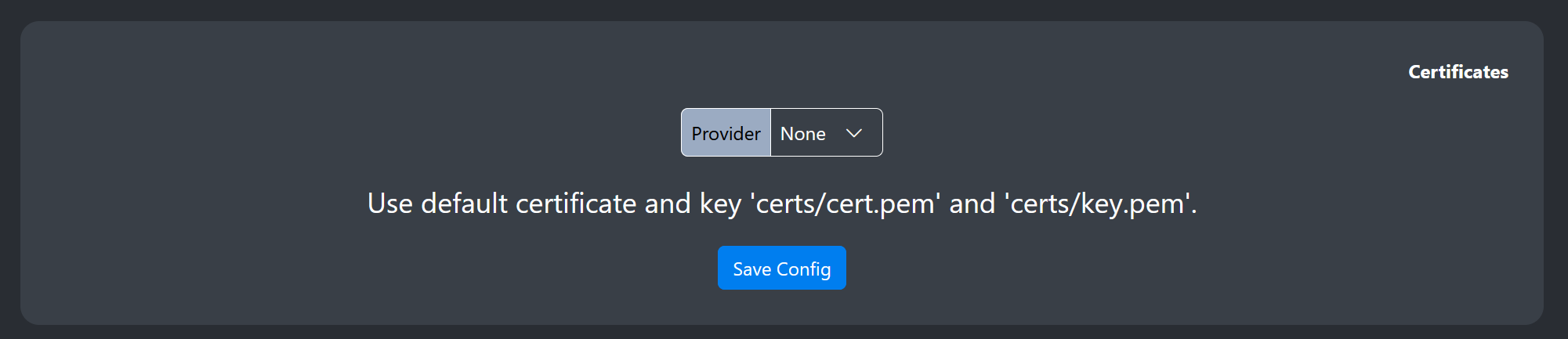 Image of default certificate configuration